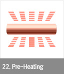 22. Pre-Heating